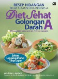 Diet Sehat Golongan Darah A: Resep Hidangan Diet Alami Selera Indonesia
