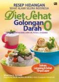 Diet Sehat Golongan Darah O: Resep Hidangan Diet Alami Selera Indonesia