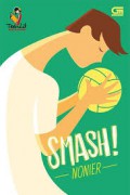 Smash!