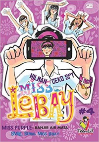Miss Lebay : Miss Purple-Banjir Air Mata