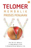 Telomer: Membalik Proses Penuaan