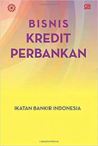 Bisnis Kredit Perbankan