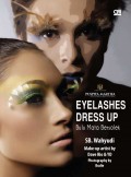 Eyelashes Dress Up; Bulu Mata Bersolek