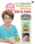 Untuk Optimalkan Pertumbuhan & Kecerdasan Bayi Dan Anak