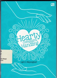 Hearty Complaint Handling