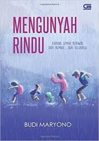 Mengunyah Rindu