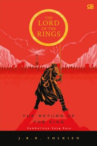 The Lord Of The Rings: Kembalinya Sang Raja
