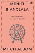 Five People You Meet In Heaven:Meniti Bianglala.