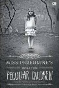 Rumah Miss Peregrine Untuk Anak-Anak Aneh