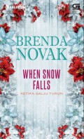 When Snow Falls : Ketika Salju Turun