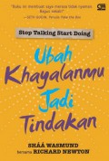 Ubah Khayalanmu Jadi Tindakan