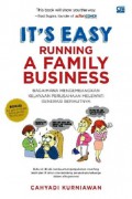 It's Easy Running A Family Business