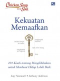 Chicken Soup For The Soul: Kekuatan Memaafkan