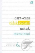 Cara-Cara Tidak Kreatif Untuk Mencinta