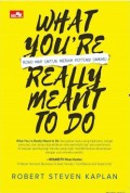 What You'Re Really Meant To Do