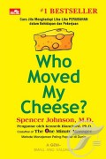 Who Moved My Cheese?