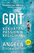 Grit : Kekuatan Passion & Kegigihan