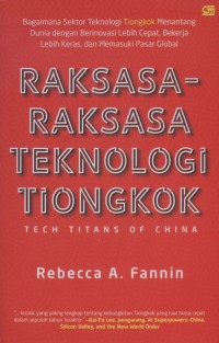 Raksasa - Raksasa Teknologi Tiongkok : Tech Titans Of China