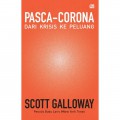 Pasca-Corona : Dari Krisis Ke Peluang