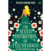The Seven Husbands Of Evelyn Hugo : Ketujuh Suami Evelyn Hugo