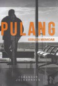 Pulang: Sebuah Memoar