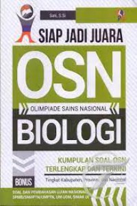 Siap Menjadi Juara Osn Olimpiade Sains Nasional Biologi