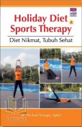 Holiday Diet Sports Therapy; Diet Nikmat, Tubuh Sehat