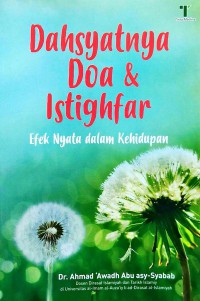 Dahsyatnya Doa Dan Istigfar