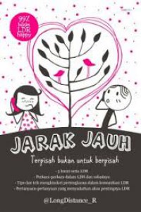 Jarak Jauh Terpisah Bukan Untuk Berpisah