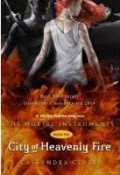 City Of Heavenly Fire (The Mortal Instruments Book SIX)
