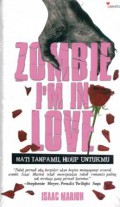 Zombie I'M In Love Mati Tanpa Mu Hidup Untuk Mu