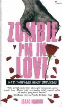 Zombie I'M In Love Mati Tanpa Mu Hidup Untuk Mu