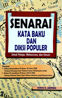 Senarai Kata Baku Dan Diksi Populer