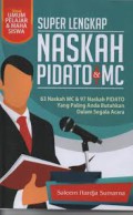 Super Lengkap Naskah Pidato & Mc; 63 Naskah Mc & 97 Naskah Pidato Yang Paling Anda Butuhkan Dalam Segala Acara