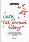 Rasa Yang Tak Pernah Hilang