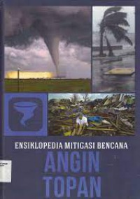 Ensiklopedia Mitigasi Bencana: Angin Topan