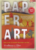 Paper Art: Hobi Unik & Kreatif Bermain Kertas