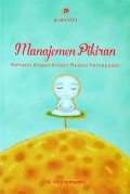 Manajemen Fikiran: Rahasia Kegembiraan Melalui Pernapasan