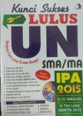 Kunci Sukses Lulus Un SMA/MA IPA 2015