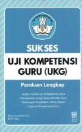Sukses Uji Kompetensi Guru (Ukg)