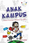 Anak Kampus (Catatan Perjuangan Mahasiswa Pas-Pasan)
