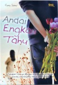 Andai Engkau Tahu