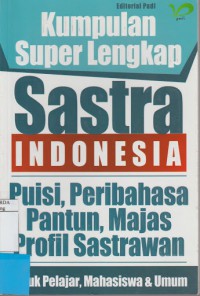 Kumpulan Super Lengkap Sastra Indonesia