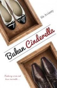 Bukan Cinderella