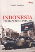Indonesia Tidak Pernah Dijajah