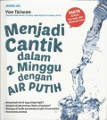 Menjadi Cantik Dalam 2 Minggu Dengan Air Putih