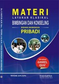 Materi Layanan Klasikal Bimbingan Dan Konseling: Bidang Bimbingan Pribadi