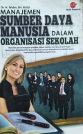 Manajemen Sumber Daya Manusia Dalam Organisasi Sekolah