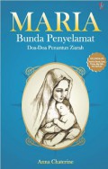 Maria Bunda Penyelamat : Doa-Doa Penuntun Ziarah