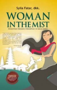 Woman In The Mist : Penantian Panjang Perempuan Di Balik Kabut